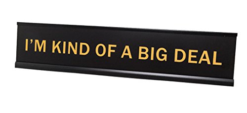 Big Personality Desk Signs