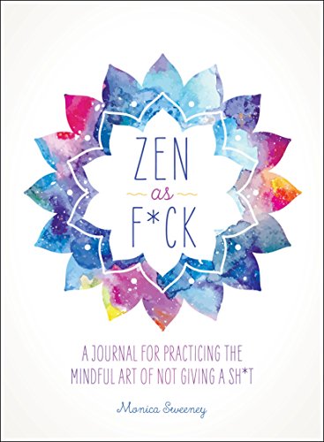 Zen As Fuck