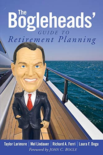 The Bogleheads Guide to Retirement Planning