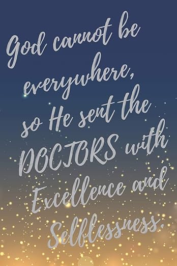Doctor Inspirational Quotes Journal