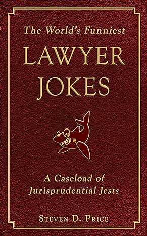 World s Most Funny Lawyer Jokes