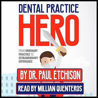 Dental Practice Hero Book
