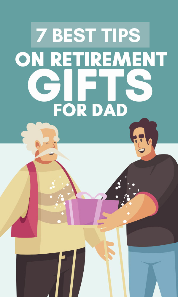Retirement Gifts For Dad